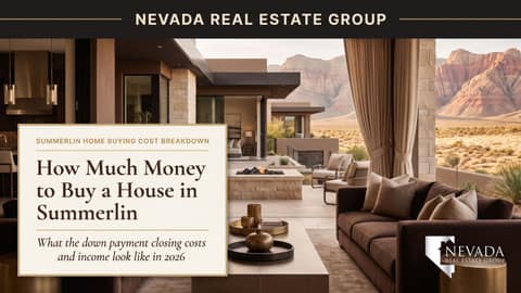 How Much Money to Buy a House in Summerlin in 2026?