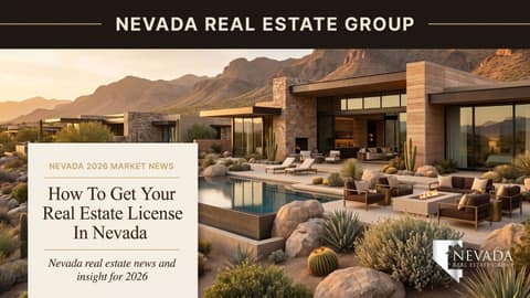 How To Get Your Real Estate License In Nevada: The Ultimate Guide