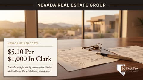 Nevada Real Property Transfer Tax: What Each County Charges and Who Really Owes It