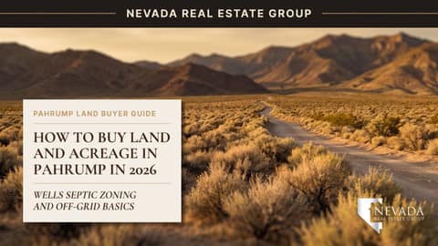 Buying Land and Acreage in Pahrump, Nevada: The 2026 Guide
