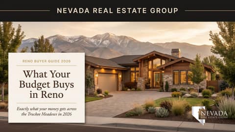 Reno Home Prices: What Your Budget Buys 2026