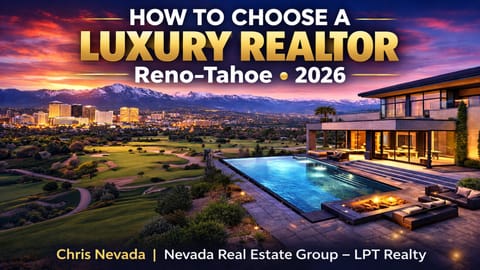 How to Choose the Best Luxury Realtor in Reno 2026