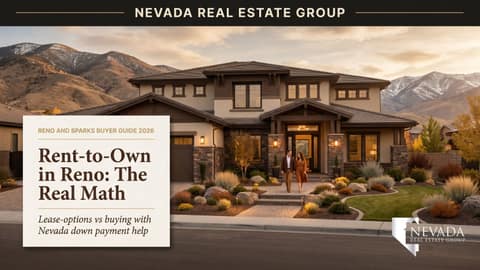 Rent-to-Own Homes in Reno and Sparks: The 2026 Reality Check
