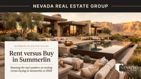 Rent vs. Buy in Summerlin (2026): Which Actually Wins?
