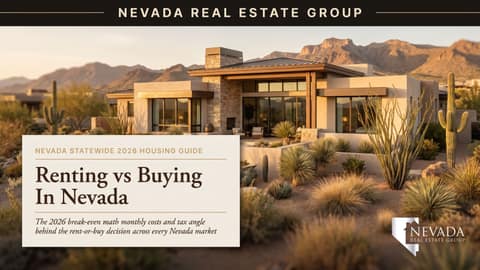 Renting vs. Buying a House in Nevada: 2026 Guide
