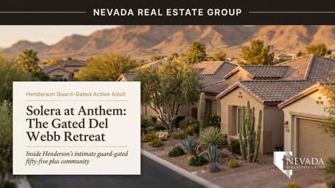 Solera at Anthem Henderson: Guard-Gated 55+ Guide 2026
