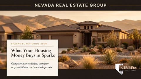 Sparks Nevada: What Your Housing Money Buys in 2026