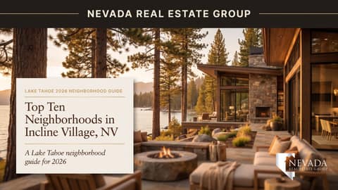 Top 10 Neighborhoods in Incline Village, NV (2026)