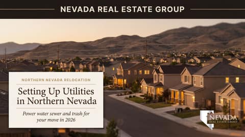 Utility Setup in Northern Nevada: Moving Guide 2026