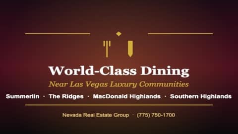 World-Class Dining Near Las Vegas Luxury Communities