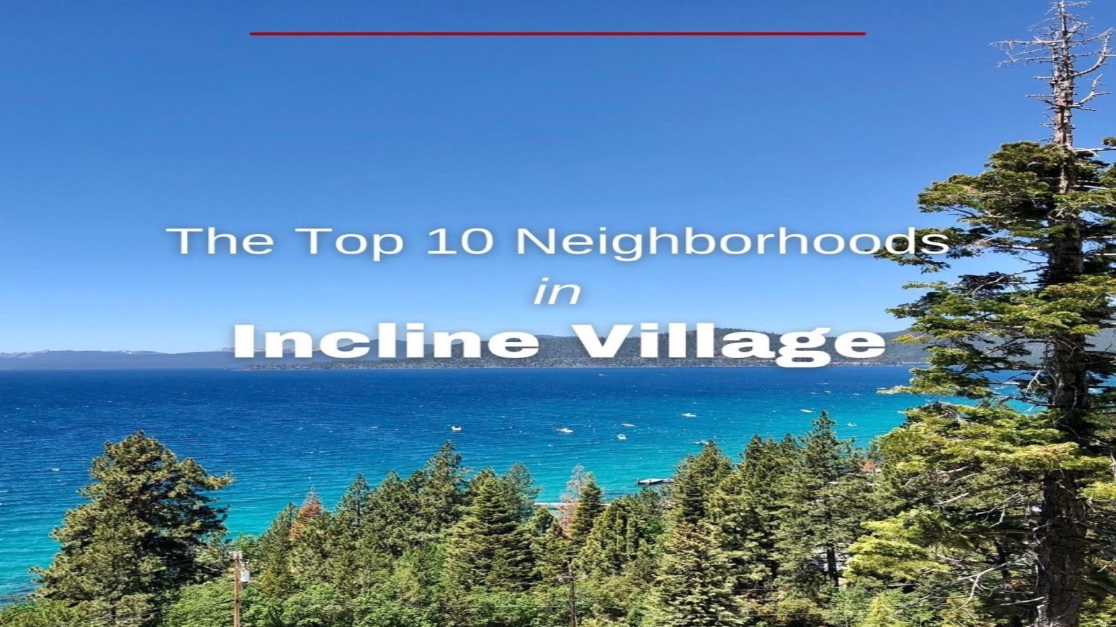 Incline Village Nevada lakeside neighborhood — second home carrying costs and IVGID fees 2026